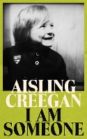 Book Cover for I Am Someone by Aisling Creegan