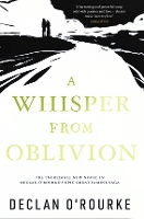 Book Cover for A Whisper from Oblivion by Declan O'Rourke