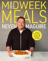 Book Cover for More Midweek Meals by Neven Maguire