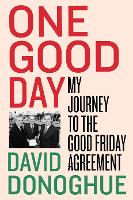 Book Cover for One Good Day by David Donoghue