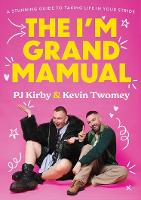 Book Cover for The I'm Grand Mamual by PJ Kirby, Kevin Twomey