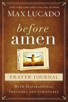 Book Cover for Before Amen Prayer Journal by Max Lucado