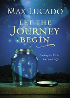 Book Cover for Let the Journey Begin by Max Lucado