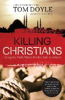 Book Cover for Killing Christians by Tom Doyle