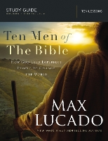 Book Cover for Ten Men of the Bible by Max Lucado