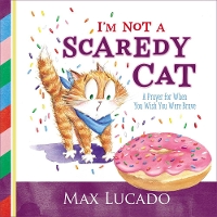 Book Cover for I'm Not a Scaredy Cat by Max Lucado