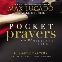 Book Cover for Pocket Prayers for Military Life by Max Lucado