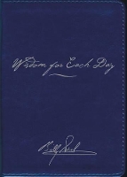 Book Cover for Wisdom for Each Day Signature Edition by Billy Graham