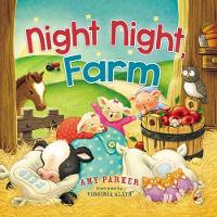 Book Cover for Night, Night, Farm by Amy Parker