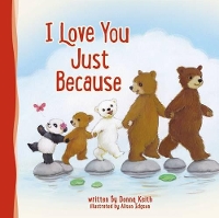 Book Cover for I Love You Just Because by Donna Keith