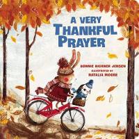 Book Cover for A Very Thankful Prayer by Bonnie Rickner Jensen