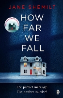 Book Cover for How Far We Fall by Jane Shemilt