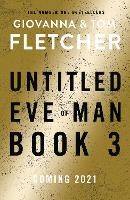 Book Cover for Eve of Man: Book 3 by Giovanna Fletcher, Tom Fletcher