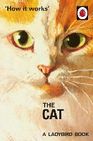 Book Cover for How it Works: The Cat by Jason Hazeley, Joel Morris