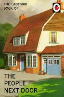 Book Cover for The Ladybird Book of the People Next Door by Jason Hazeley, Joel Morris