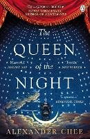 Book Cover for The Queen of the Night by Alexander Chee