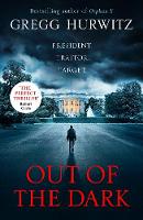 Book Cover for Out of the Dark by Gregg Hurwitz