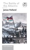 Book Cover for Battle of the Atlantic: Book 3 of the Ladybird Expert History of the Second World War by James Holland, Keith Burns