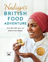 Book Cover for Nadiya's British Food Adventure by Nadiya Hussain