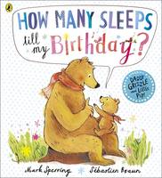 Book Cover for How Many Sleeps to My Birthday? by Mark Sperring