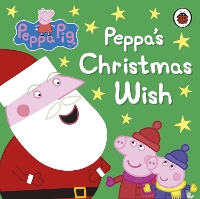 Book Cover for Peppa's Christmas Wish by Neville Astley, Mark Baker