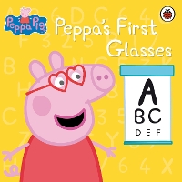 Book Cover for Peppa's First Glasses by Neville Astley, Mark Baker