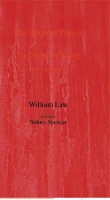 Book Cover for The Spirit of Prayer and the Spirit of Love by William Law