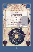 Book Cover for The Signature of All Things by Jacob Boehme