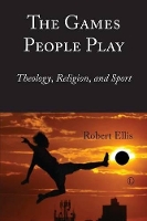 Book Cover for The Games People Play by Robert Ellis