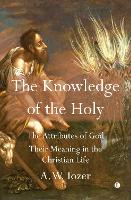 Book Cover for The Knowledge of the Holy by A.W. Tozer