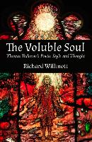 Book Cover for Voluble Soul, The HB by Richard Willmott