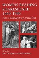 Book Cover for Women Reading Shakespeare 1660–1900 by Ann Thompson