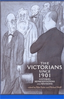 Book Cover for The Victorians Since 1901 by Miles Taylor