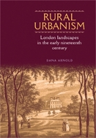 Book Cover for Rural Urbanism by Dana Arnold