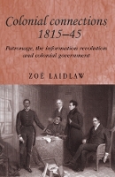 Book Cover for Colonial Connections, 1815–45 by Zoë Laidlaw
