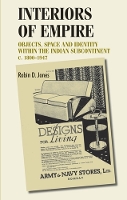 Book Cover for Interiors of Empire by Robin Jones