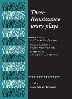Book Cover for Three Renaissance Usury Plays by Lloyd Kermode