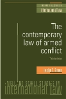 Book Cover for The Contemporary Law of Armed Conflict: Third Edition by Leslie C. Green