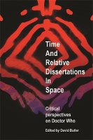 Book Cover for Time and Relative Dissertations in Space by David Butler