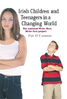 Book Cover for Irish Children and Teenagers in a Changing World by Pat O'Connor