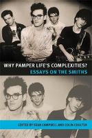 Book Cover for Why Pamper Life's Complexities? by Sean Campbell