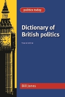 Book Cover for Dictionary of British Politics by Bill Jones