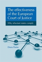 Book Cover for The Effectiveness of the European Court of Justice by Diana Panke