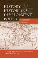 Book Cover for History, Historians and Development Policy by C.A. Bayly