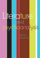 Book Cover for Literature and Psychoanalysis by Professor Jeremy Tambling