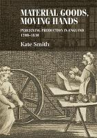 Book Cover for Material Goods, Moving Hands by Kate Smith