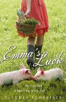 Book Cover for Emma's Luck by Claudia Schreiber, Anthea, translator Bell