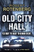 Book Cover for Old City Hall by Robert Rotenberg
