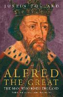 Book Cover for Alfred the Great by Justin Pollard