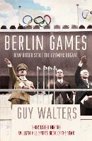 Book Cover for Berlin Games by Guy Walters